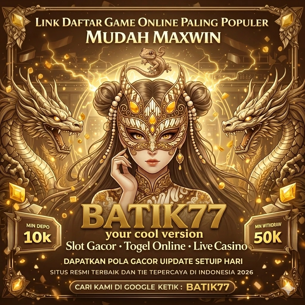 batik77 App Terbaru: Fitur Unggulan dan Download dan joss777: Rangkuman Brand yang Banyak Dicari